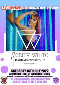Verity White: 'Distilled' E.P. Launch Party