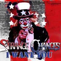 I Want You by Strange Changes