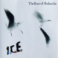 I.C.E. by The Rose of Avalanche