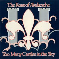 Too Many Castles In The Sky 12" by The Rose of Avalanche