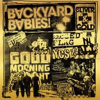 BACKYARD BABIES: Sliver & Gold (Digipak w/ bonus cd)
