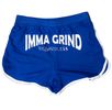 Imma grind regardless shorts (Women)