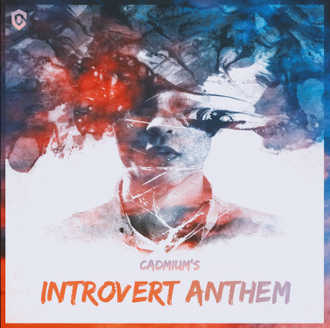 Introvert Anthem