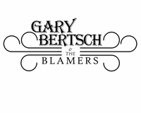 Gary Bertsch & The Blamers