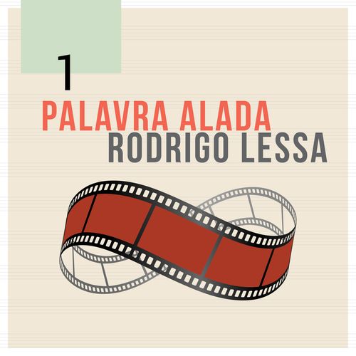 PALAVRA ALADA 1 - Rodrigo Lessa (2019)