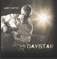 Daystar: Instrumental : Larry Carter Daystar 2018