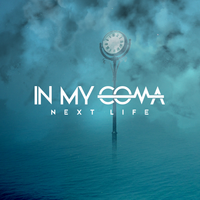 Next Life by In My Coma
