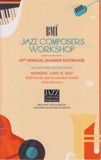 BMI Jazz Composers Workshop 33rd Annual Summer Showcase