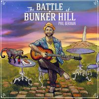 The Battle of Bunker Hill by Phil Berman