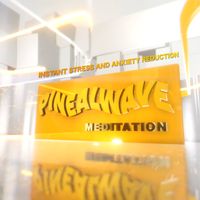Instant Stress and Anxiety Reduction by Pinealwave