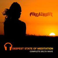 Deepest State of Meditation • Complete Delta Wave 432Hz by Pinealwave
