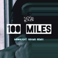 100 Moon Light Grams (100 Miles Remix by Moonlight Grams) by Notiz YONG, Moonlight Grams (Cuts by AKW)