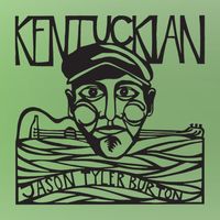 Kentuckian by Jason Tyler Burton