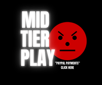 MID TIER PLAY FOR PAYPAL USERS