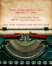 Shelly Phelps and Marco Tello Live at Full Circle Book Store!
