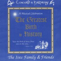 The Greatest Birth In History by Ives Family & Friends