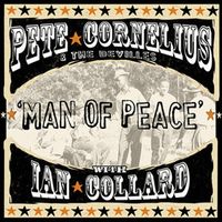 Man Of Peace (feat. Ian Collard) by Pete Cornelius & The DeVilles