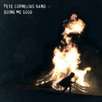 Doing Me Good by Pete Cornelius Band