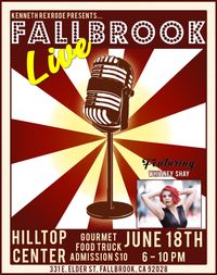 Whitney Shay- Full Band- @ Fallbrook Live!- SOLD OUT!