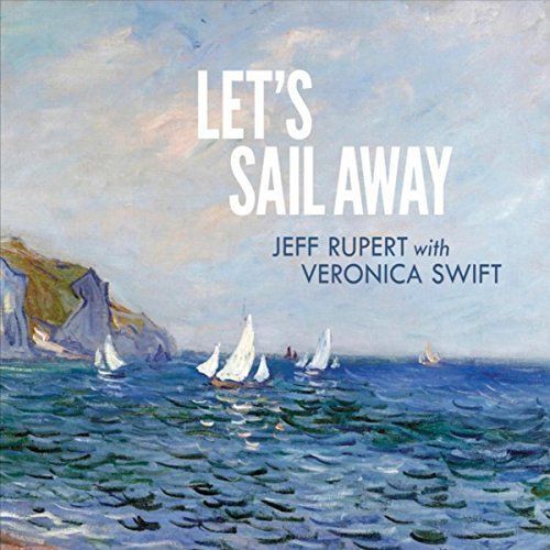Let's Sail Away: New Recording
