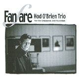 Hod O'Brien - Fanfare (for the Unknown Jazz Musician): CD