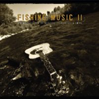 Fishing Music II by Ben Winship & David Thompson