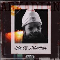 ARKADIAN LIFE by KD