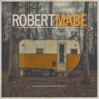 Somewhere in the Middle by Robert Mabe