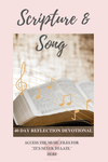 Digital Edition - Scripture and Song 40 Day Devotional- includes "It's Never Too Late" Album link upload