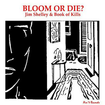 BLOOM OR DIE? - The First Book of Kills Album (1989)
