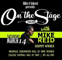 Mike Eldred Presents "On The Stage" with Mike Reid