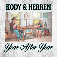 Year After Year by Kody & Herren