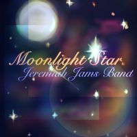 Moonlight Star by Jeremiah Jams Band