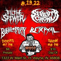 Filth Spewer / Seventh Crown / Burial Party / Betrayal