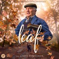 Leaf ~ Original Motion Picture Soundtrack by René Merkelbach