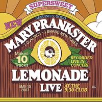 Lemonade: LIVE  by Mary Prankster