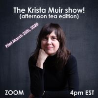 THE KRISTA SHOW - Livestream from my wee abode in MTL!