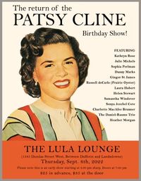 The Return of : The Annual Patsy Cline Birthday Show