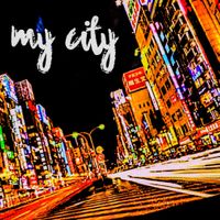 My City  by DempsterMusic