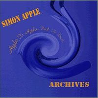 Archives: Apples To Apples, Dust To Dust by Simon Apple