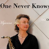 One Never Knows, Do One? by Myanna