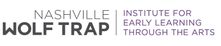 Nashville Wolf Trap Institute for Early Learning Through the Arts