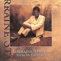 You're My Everything by Lorraine Stancil