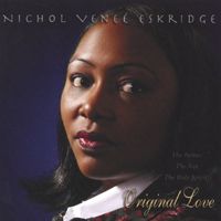 Original Love by Nichol Veneé Eskridge