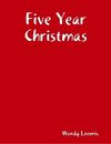 Five-Year Christmas