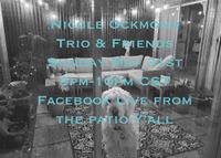 Nicole Ockmond Trio & Friends Live from The Patio