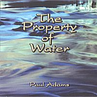 The Property of Water by Paul Adams