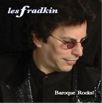 LES FRADKIN - "Baroque Rocks!" (RRO-1031) Featuring the amazing sound of the Ztar!
