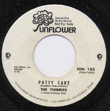 The Yummies - Patty Cake (MGM/Sunflower Records) (1970)
