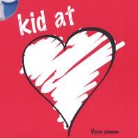 Kid at Heart by Victor Johnson